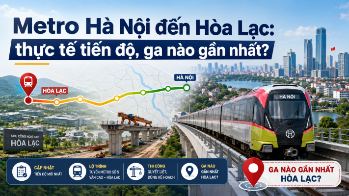 Metro Hà Nội đến Hòa Lạc