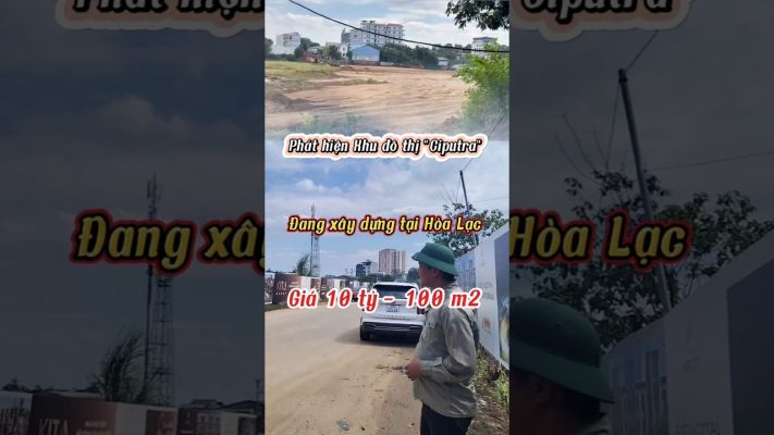 Đất quanh Hòa Lạc Metro City: trả 100 triệu hay trả 20 triệu một mét?