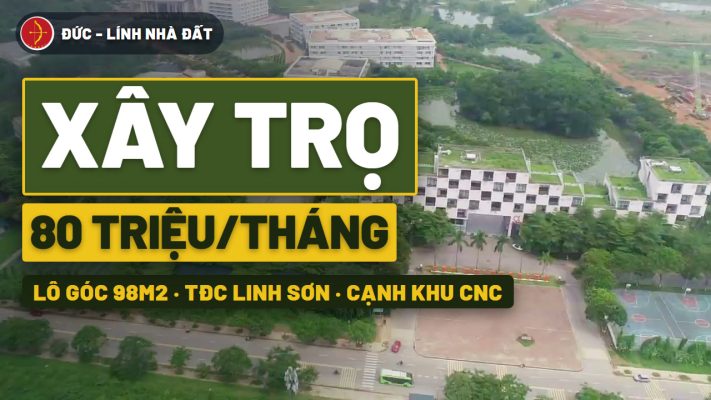 Đất nền Hòa Lạc: lô góc 98m² tái định cư Linh Sơn, xây trọ 80 triệu/tháng