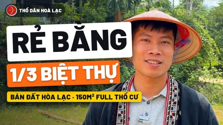 Ảnh bìa video Bán Đất Hòa Lạc Dưới 2 Tỷ: 150m² Full Thổ Cư, Rẻ Bằng 1/3 Biệt Thự