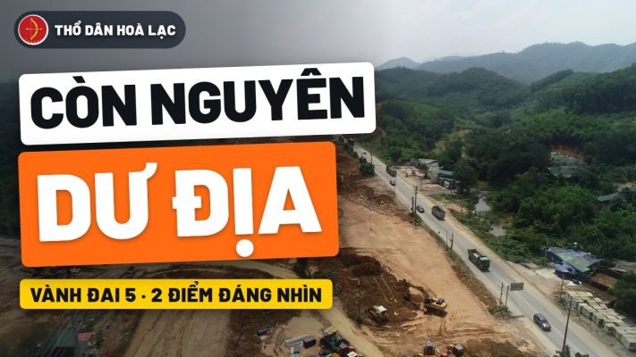Ảnh bìa video Vành Đai 5 – Tuyến Duy Nhất Còn Nguyên Dư Địa: 2 Điểm Đáng Nhìn Khi Mua Đất Hòa Lạc